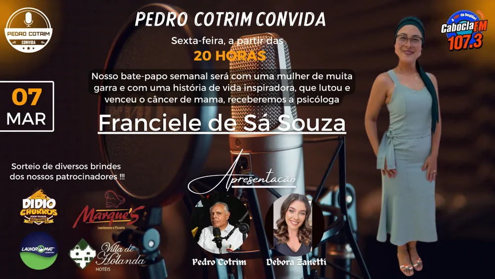 Programa Pedro Cotrim Convida - Franciele de Sá Souza