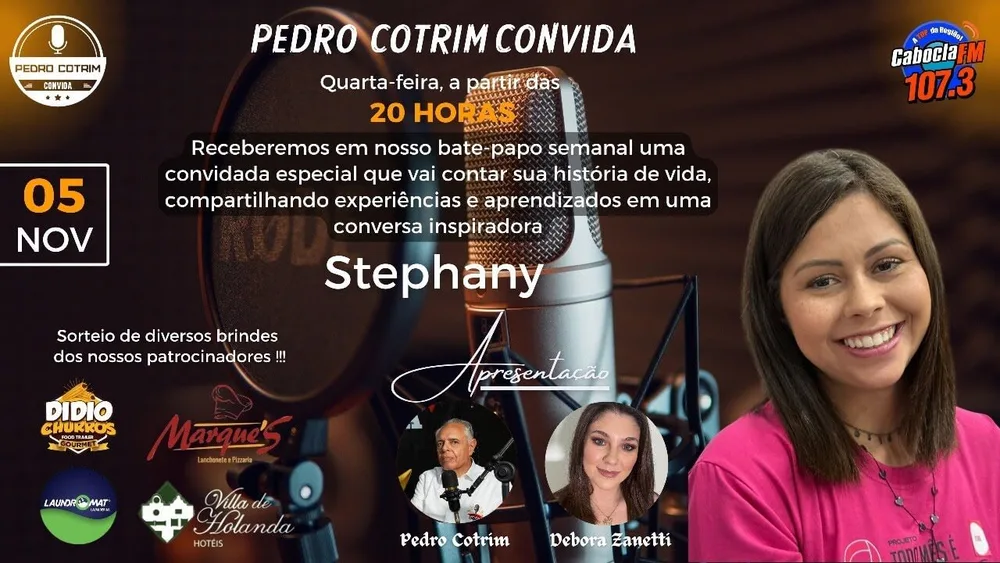 Programa Pedro Cotrim Convida - Stephany